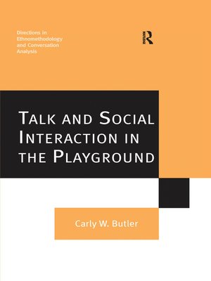 cover image of Talk and Social Interaction in the Playground